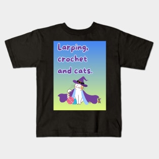 Larping, crochet and cats- cosplay Kids T-Shirt